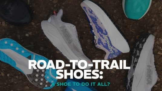 Road-to-Trail Shoes: A Shoe to Do It All?